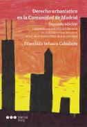 Derecho urbanstico en la Comunidad de Madrid