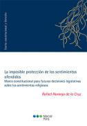 La imposible proteccin de los sentimientos ofendidos