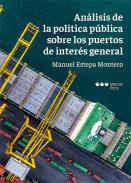 Anlisis de la poltica pblica sobre los puertos de inters general