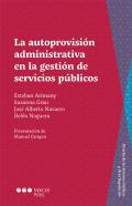 La autoprovisin administrativa en la gestin de servicios pblicos