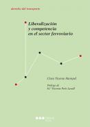 Liberalizacin y competencia en el sector ferroviario