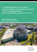La conformidad de los bienes y los servicios y contenidos digitales tras la transposicin de las Directivas (UE) 2019/770 y 771