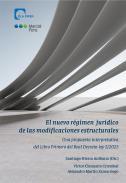 El nuevo rgimen jurdico de las modificaciones estructurales