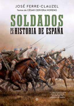 Soldados de la Historia de Espaa