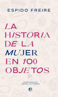 La historia de la mujer en 100 objetos