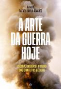 A Arte da Guerra Hoje