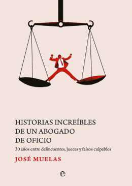 Historias increbles de un abogado de oficio