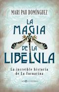 La magia de la liblula