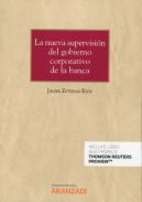 La nueva supervisin del gobierno corporativo de la banca