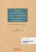 El deber de informacin en la contratacin de instrumentos financieros