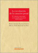 Revolucin de la casacin penal (2015-2021)