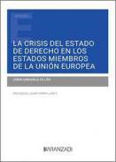 La crisis del Estado de derecho en los Estados miembros de la Unión Europea