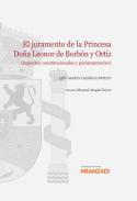 El juramento de la princesa Doa Leonor de Borbn y Ortiz