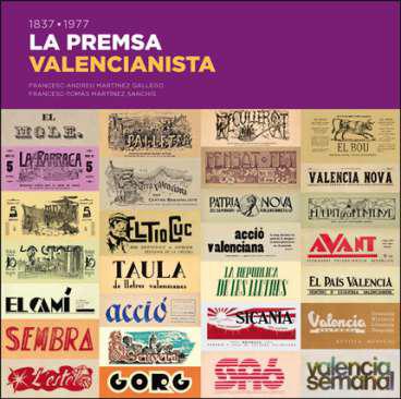 La premsa valencianista