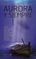 Aurora y siempre