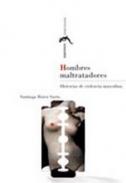 Hombres matratadores