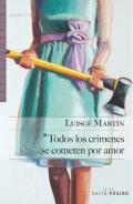 Todos los crmenes se comenten por amor