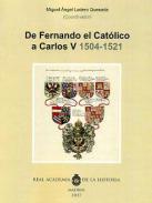 De Fernando el Catlico a Carlos V (1504-1521)