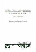 Castilla, Granada y Berbera (del siglo XIII al XVI)