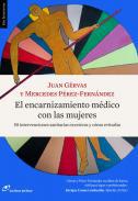 El encarnizamiento mdico con las mujeres