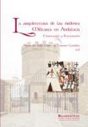 La arquitectura de las rdenes militares en Andaluca