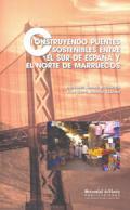 Construyendo puentes sostenibles entre el sur de Espaa y el norte de Marruecos