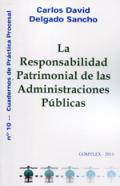 La responsabilidad patrimonial de las administraciones pblicas