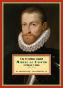 Vida del soldado espaol Miguel de Castro