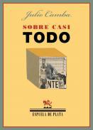 Sobre casi todo ; Sobre casi nada