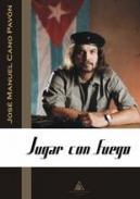 Jugar con fuego