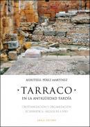 Tarraco en la Antigedad tarda