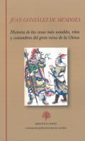 Historia de las cosas ms notables, ritos y costumbres del gran reino de la China