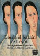 Desde el balcn de la vida