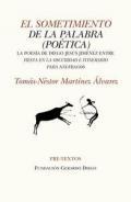 El sometimiento de la palabra (potica)