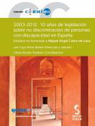 2003-2012: 10 aos de legislacin sobre no discriminacin de personas con discapacidad en Espaa