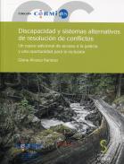 Discapacidad y sistemas alternativos de resoluciin de conflictos