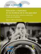 Educacin y esperanza en las fronteras de la discapacidad