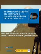 Informe de seguimiento del subtitulado y la audiodescripcin en la TDT