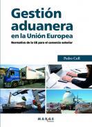 Gestin aduanera en la Unin Europea