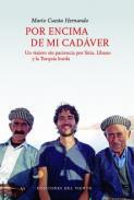 Por encima de mi cadver
