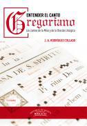 Entender el canto gregoriano