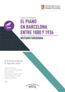 El piano en Barcelona entre 1880 y 1936