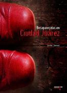 Desaparecidas en Ciudad Jurez