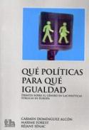 Qu polticas para qu igualdad