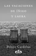Las vacaciones de Iigo y Laura