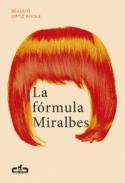 La frmula Miralbes