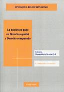 La dacin en pago en derecho espaol y derecho comparado