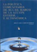La poltica comunitaria de aguas 