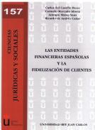 Las entidades financieras españolas y la fidelización de clientes
