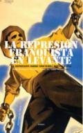 La represin franquista en Levante